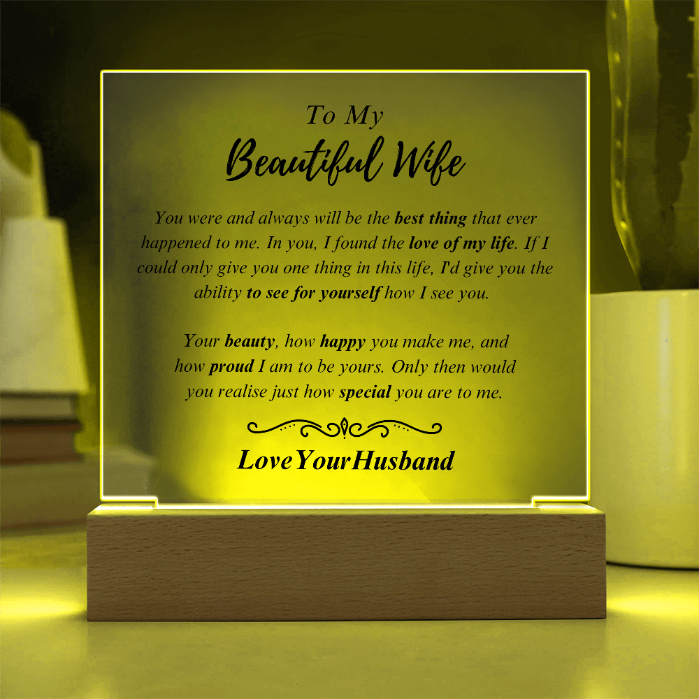 To My Beautiful Wife - Your Best Friend - Acrylic Sign